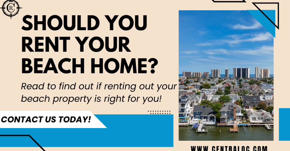 OCMD Beach Owners- Should You Rent Your Beach Home?
