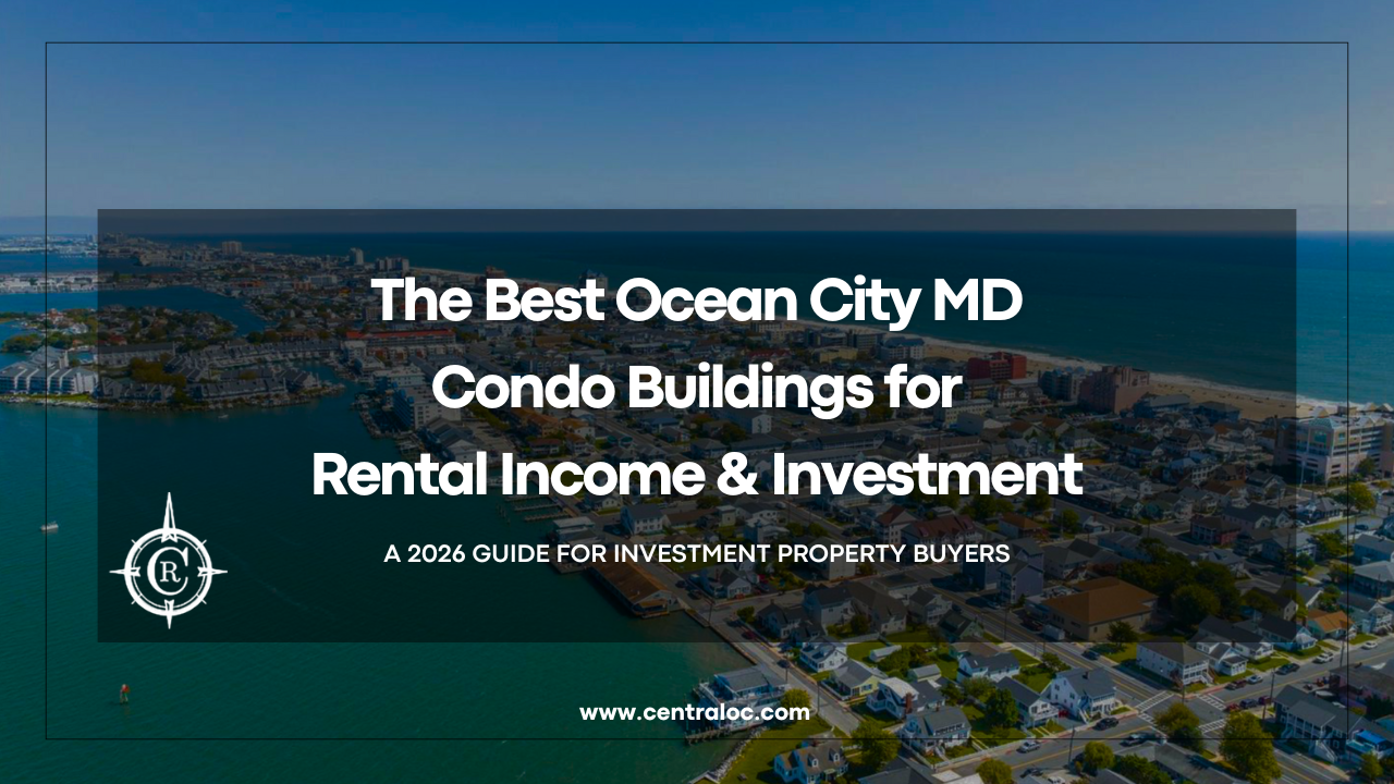 Best Ocean City MD Condo Buildings for Rental Income 2026