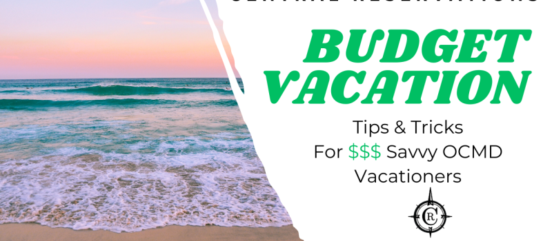 Budget Vacation Buildings & Tips for Ocean City, MD Vacationers