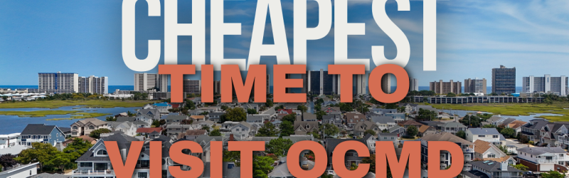 Cheapest Times to Visit Ocean City MD: When to Go and How to Actually Save