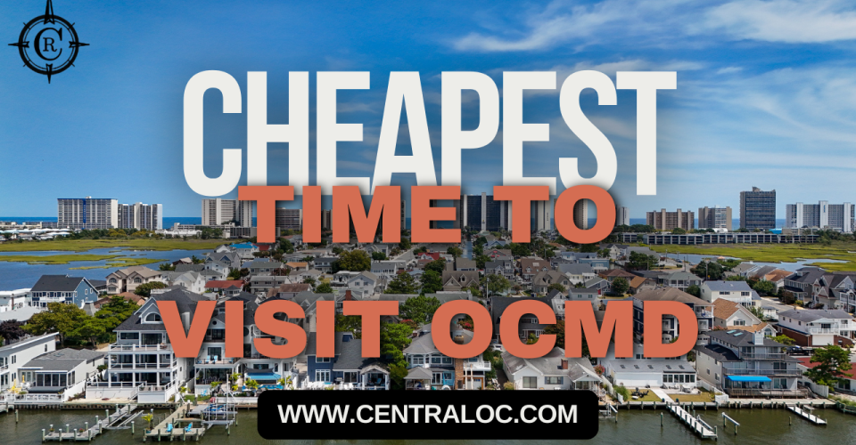 Cheapest Times to Visit Ocean City, MD