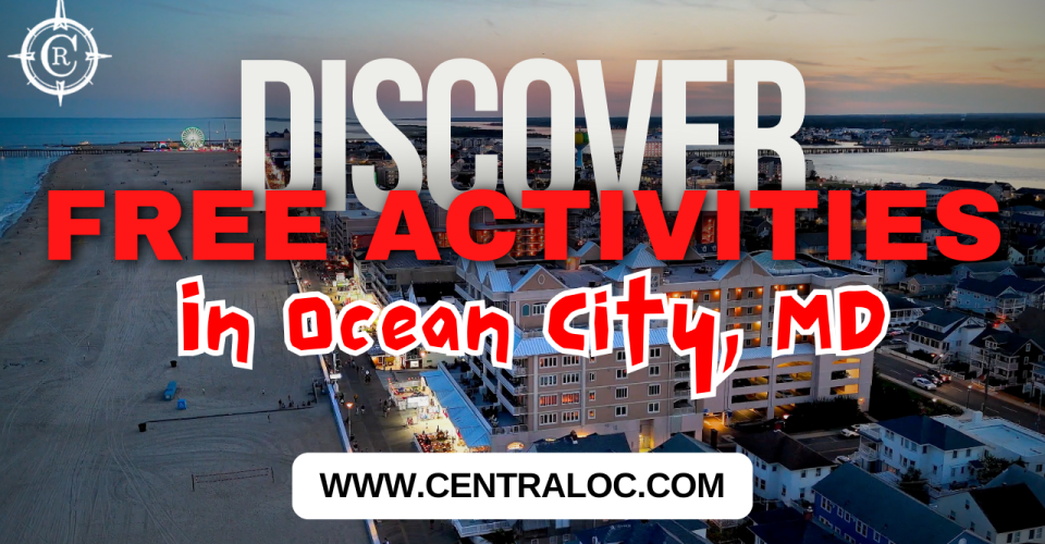Discover Free Activities in Ocean City MD