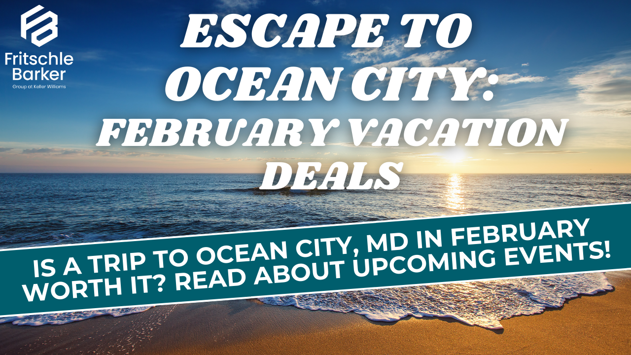 Escape to Ocean City- February Vacation Deals