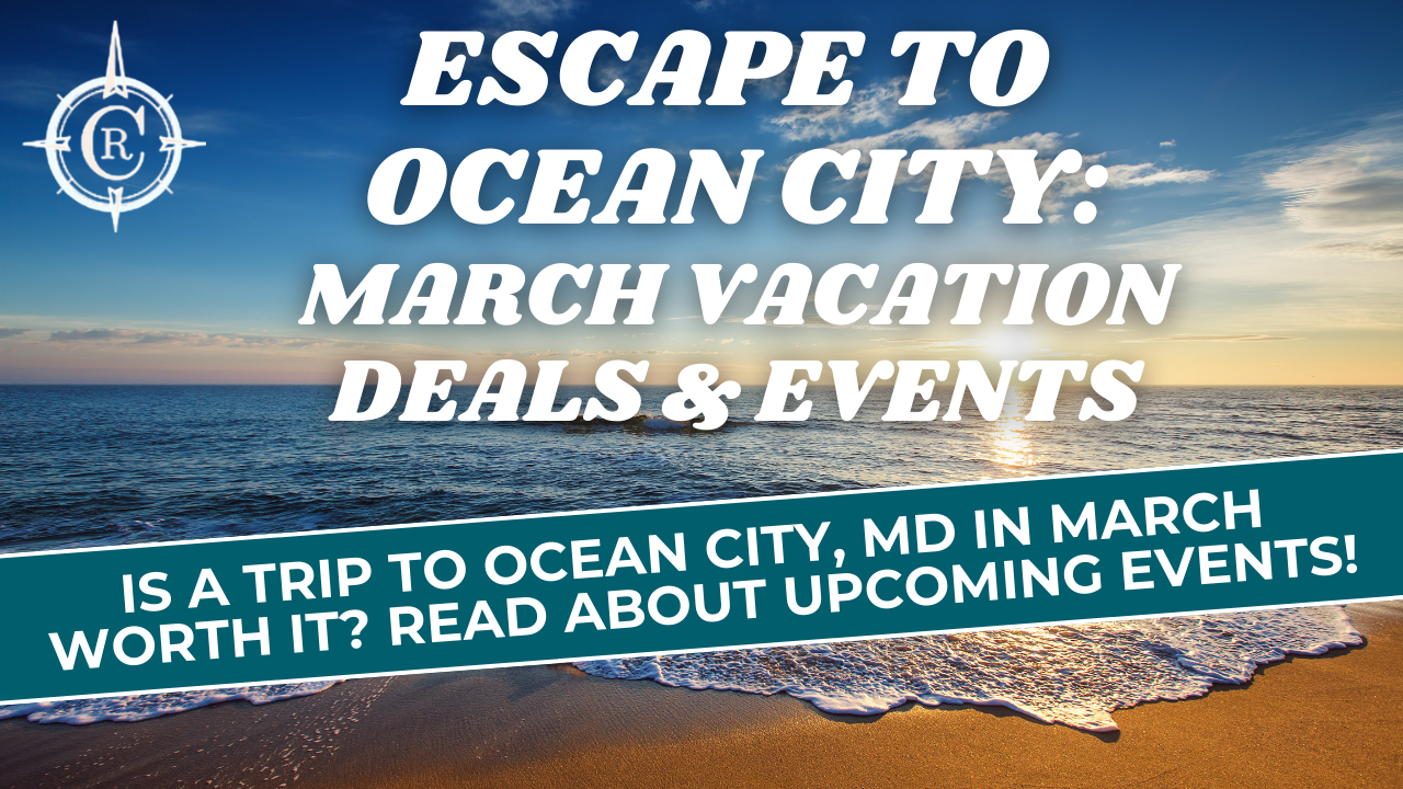 Escape to Ocean City, MD in March 2025