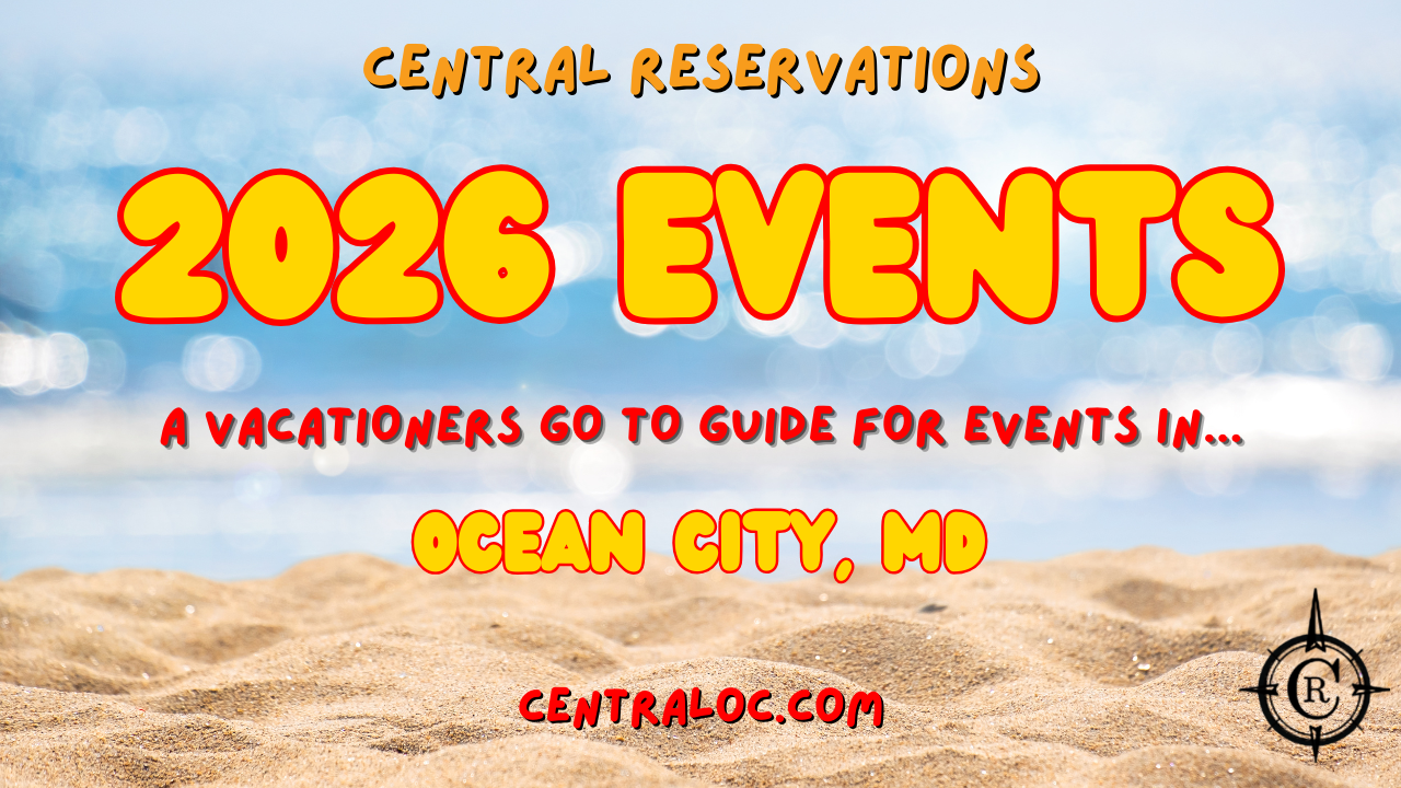 Experience 2026 Ocean City MD Events!