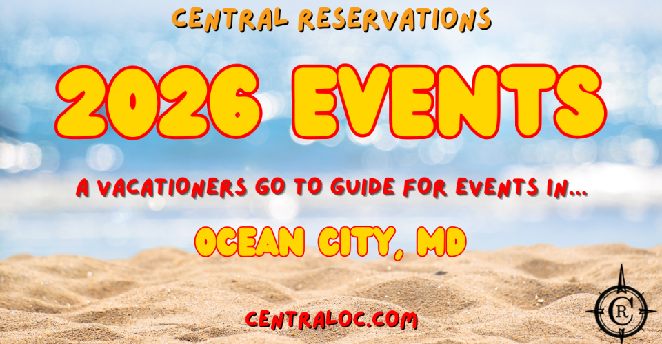 Experience 2026 Ocean City MD Events!