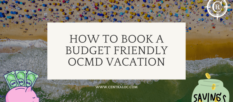 How to Save Money on Your Ocean City Vacation