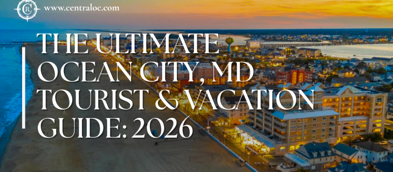 The Ultimate Guide to Things to Do in Ocean City MD (2026 Edition): Attractions, Beaches & More