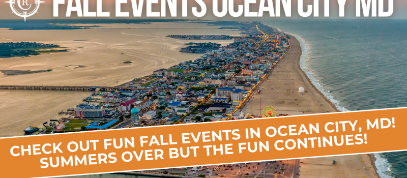 Ocean City MD Fall Events 2025: Your Ultimate Guide to Fall Fun