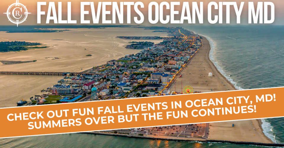 Ocean City MD Fall Events 2025: Your Ultimate Guide to Fall Fun