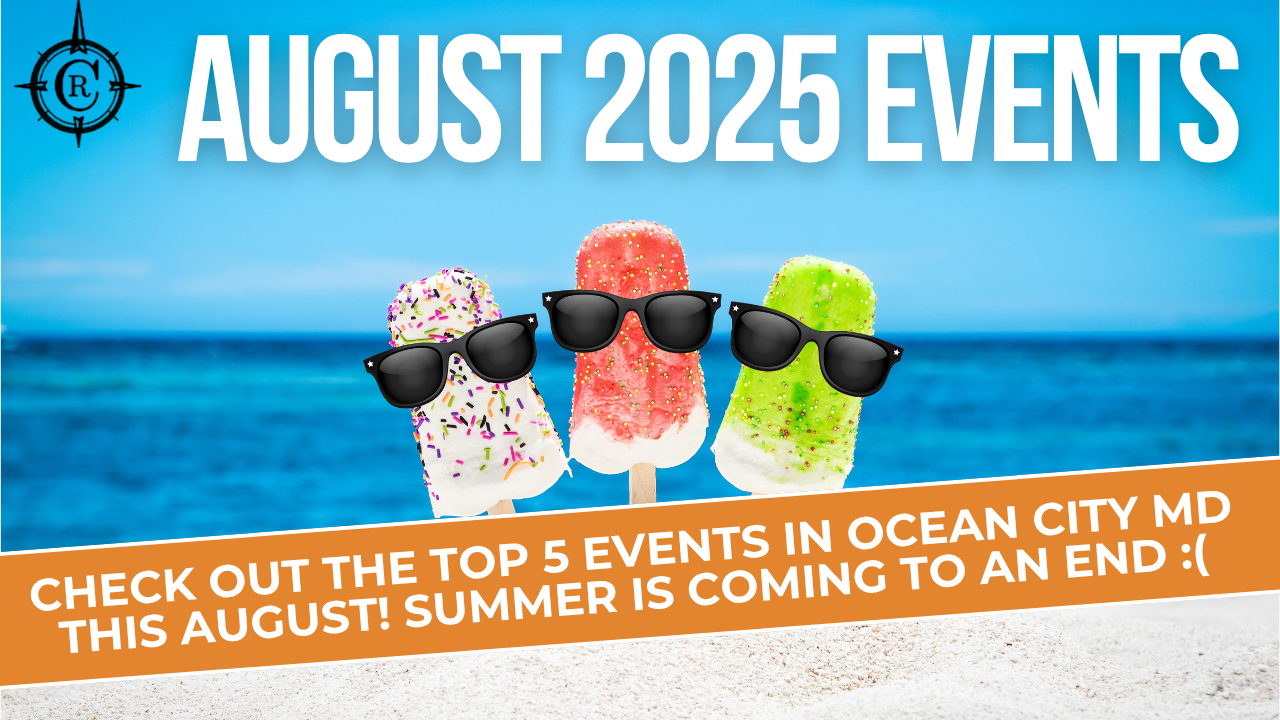 Ocean City MD: Top August 2025 Events & Activities