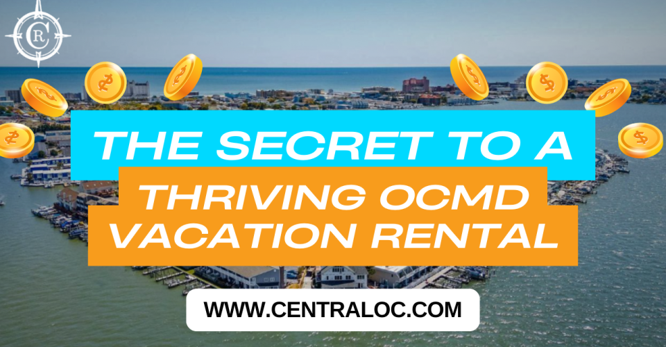 Repeat Guests: The Key to Ocean City Vacation Rentals