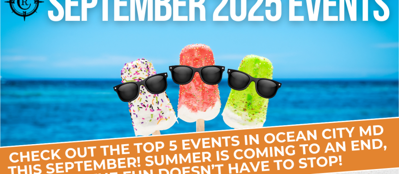 Top 5 Ocean City, MD Events in September 2025