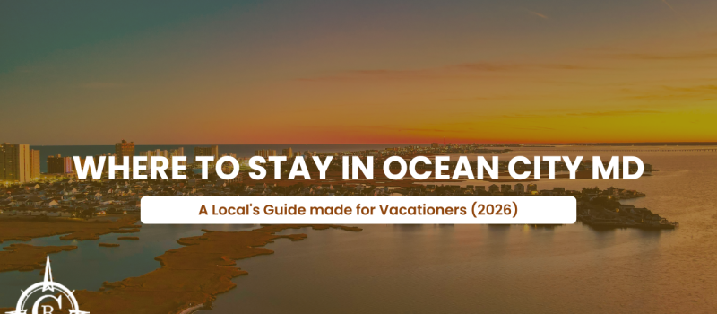 What Part of Ocean City MD is the best for your vacation?