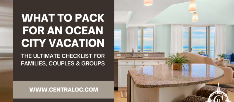 Beach Essentials What to Pack for Ocean City, MD Vacation