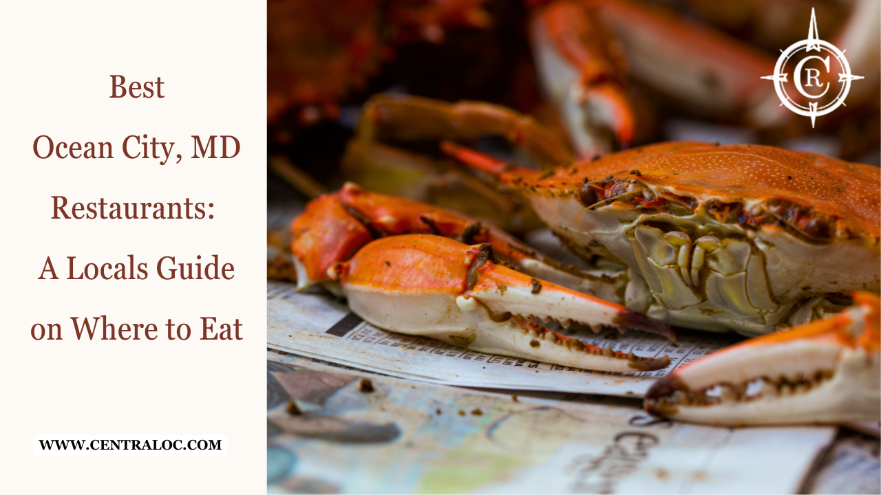Best Ocean City MD Restaurants A Locals Guide on Where to Eat